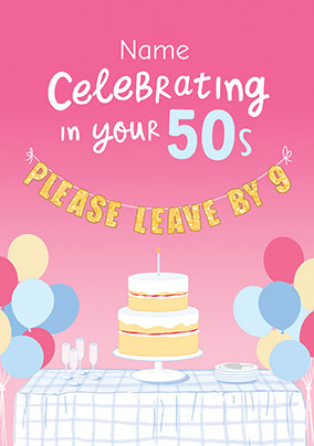 50th Birthday Leave by 9 Personalised Birthday Card