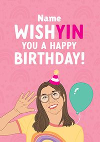 Wishyin You a Happy Birthday Personalised Card