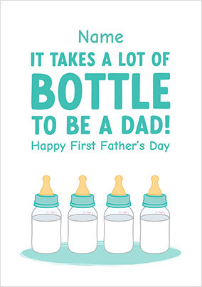 A Lot of Bottle 1st Father's Day Personalised Card