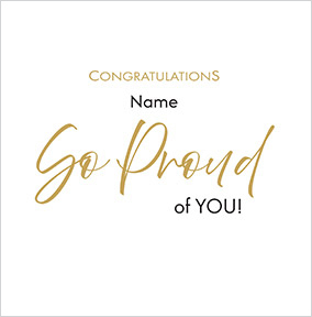 So Proud Of You Square Congratulations Card