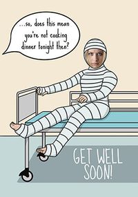 Tap to view Not Cooking Tonight Get Well Photo Card