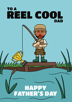 Reel Cool Dad Father's Day Card