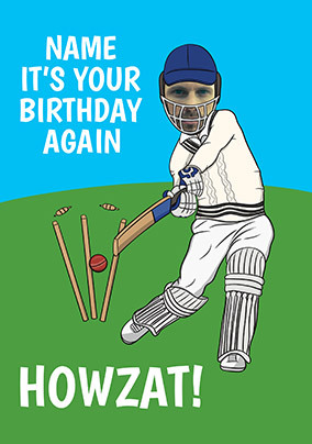 It's your Birthday again, Howzat?! Photo Birthday Card