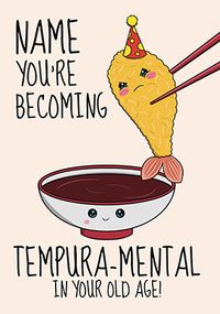 Tempura-Mental in your Old Age Personalised Birthday Card