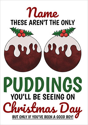 Aren't The only Puddings Christmas Card