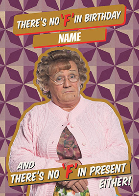 Mrs Brown - No F Personalised Birthday Card