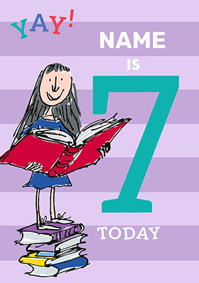 Matilda - 7 Today Personalised Birthday Card