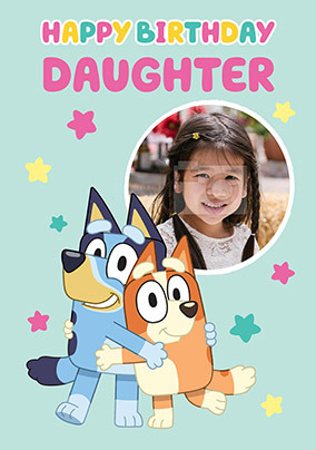 Bluey Daughter Photo Birthday Card