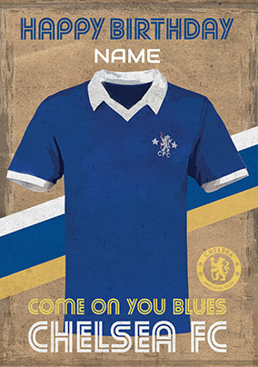 Chelsea Retro Shirts Personalised Birthday Card