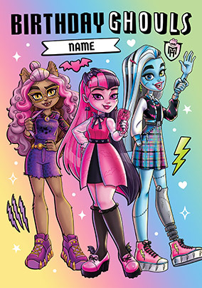 Birthday Ghouls Monster High Birthday Card