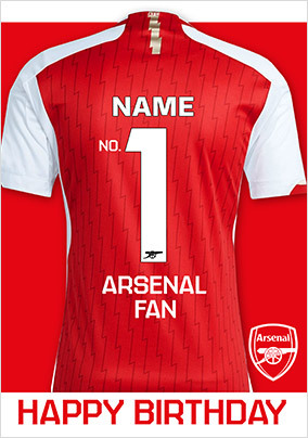 Arsenal - Shirt No.1 Fan Personalised Birthday Card