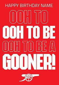 To be a Gooner Personalised Birthday Card