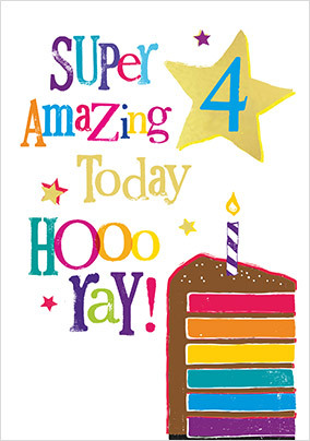 Super Amazing 4 Today Birthday Card