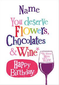 Flowers, Chocolate and Wine Birthday Card