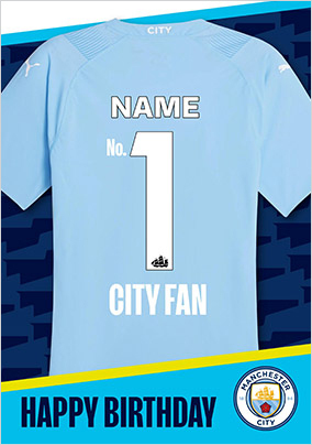 Man City No.1 Fan Birthday Card