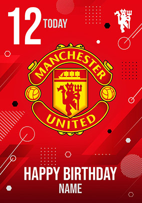 Man United 12 Today Birthday Card