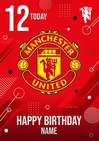 Man United 12 Today Birthday Card