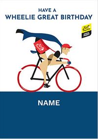 Tap to view Tour de France - Wheelie Great Personalised Birthday Card