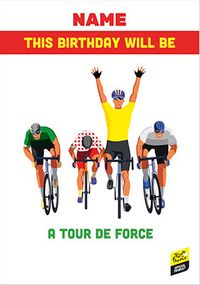 Tap to view This Birthday Will be a Tour de France Personalised Card