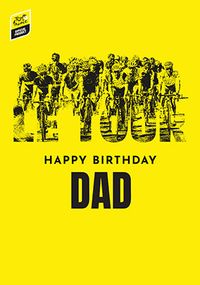 Tap to view Tour de France - Le Tour Dad Personalised Birthday Card