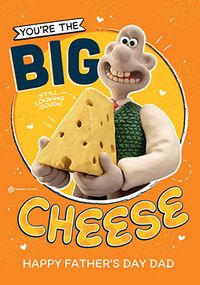 Tap to view Big Cheese Father's Day Wallace & Gromit Card