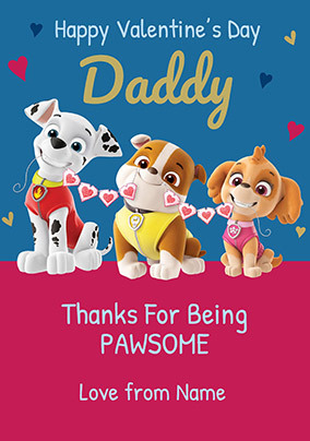 Paw Patrol Daddy Valentine Card