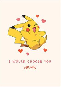 Pokemon - Choose You Personalised Valentine's Day Card