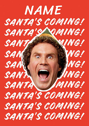 Santa Is Coming Christmas Card