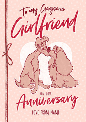 Lady and the Tramp - Girlfriend Anniversary Card