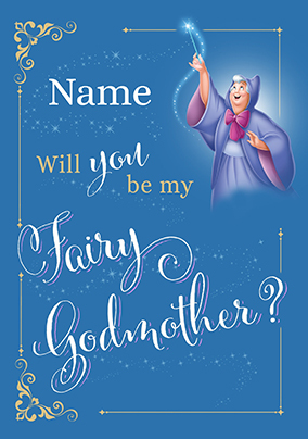 Cinderella Will You Be My Fairy Godmother Card