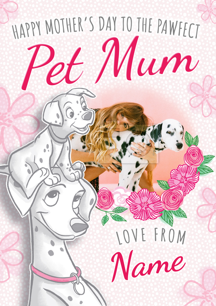 Dalmatians - Pawfect Pet Mum Photo Mother's Day Card