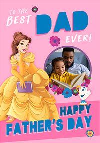 Tap to view Princess Belle - Happy Father's Day To The Best Dad Ever Photo Card
