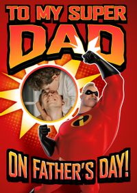 Tap to view The Incredibles - Super Dad Father's Day Photo Card