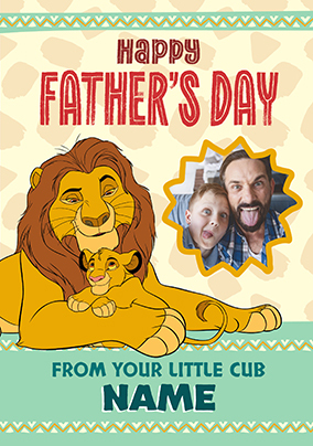 The Lion King - Happy Father's Day From Your Little Cub Photo Card