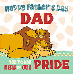 The Lion King - Head Of Our Pride Happy Father's Day Square Card