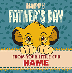 The Lion King - Happy Father's Day From Your Little Cub Square Card