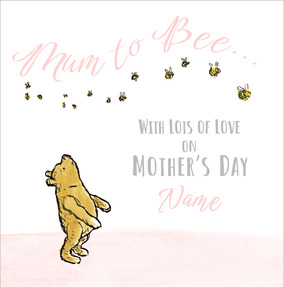Classic Winnie The Pooh Mum To Be Mothers Day Card