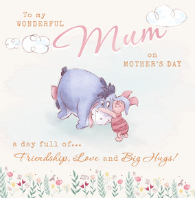 Disney Eeyore and Piglet Big Hugs Mothers Day Card