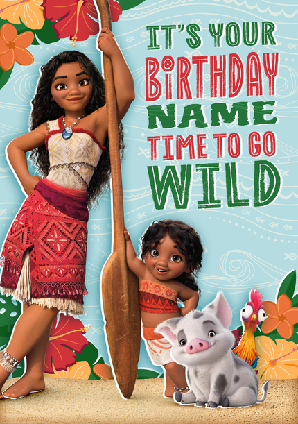Moana 2 Time To Go Wild Birthday Card