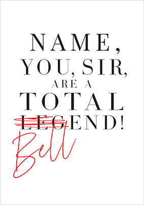 Total Bellend Personalised Birthday Card