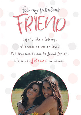 Friends We Choose Photo Birthday Card