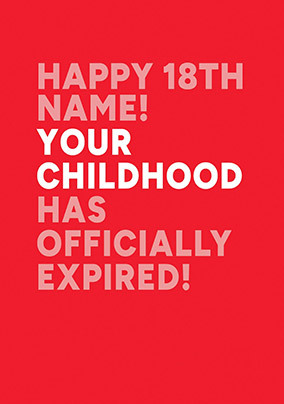 18th Childhood Expired Birthday Card
