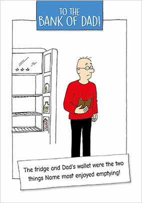 The Bank of Dad Funny Personalised Father's Day Card
