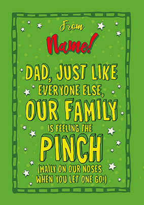 Dad Feel the Pinch Personalised Father's Day Card