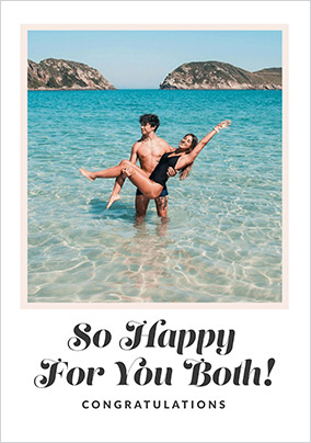 So Happy For You Both Engagement Photo Card