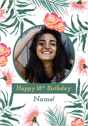 Happy 18th Birthday Floral Card