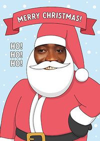 Ho Ho Ho Santa Spoof Photo Christmas Card