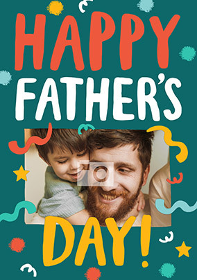 Streamers Father's Day Photo Card