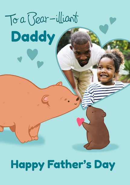 Bear-Illiant Daddy Fathers Day Photo Card