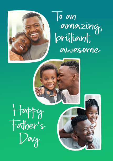 Amazing Brilliant Awesome, Photo Father's Day Card